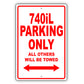 Bmw 740il Parking Only All Others Will Be Towed Aluminum Decor Garage Sign