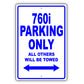 Bmw 760i Parking Only All Others Will Be Towed Aluminum Decor Garage Sign