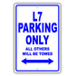 Bmw L7 Parking Only All Others Will Be Towed Aluminum Decor Garage Sign
