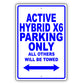Bmw Activehybrid X6 Parking Only All Others Will Be Towed Aluminum Decor Garage Sign