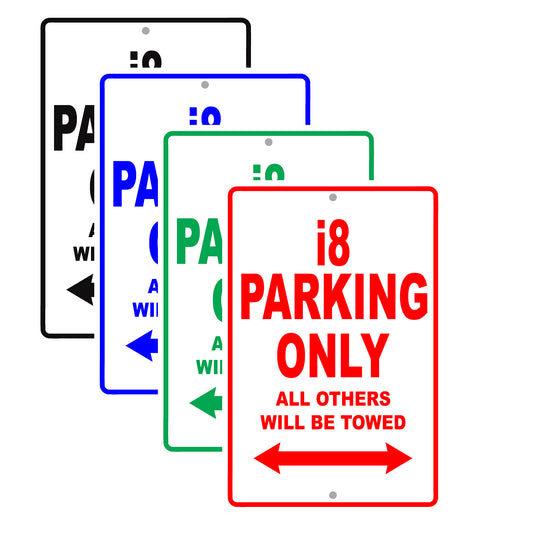 Bmw i8 Parking Only All Others Will Be Towed Aluminum Decor Garage Sign