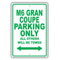 Bmw M6 Gran Coupe Parking Only All Others Will Be Towed Aluminum Decor Garage Sign