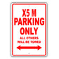 Bmw X5 M Parking Only All Others Will Be Towed Aluminum Decor Garage Sign