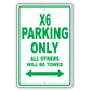 Bmw X6 Parking Only All Others Will Be Towed Aluminum Decor Garage Sign
