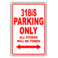 Bmw 318is Parking Only All Others Will Be Towed Aluminum Decor Garage Sign