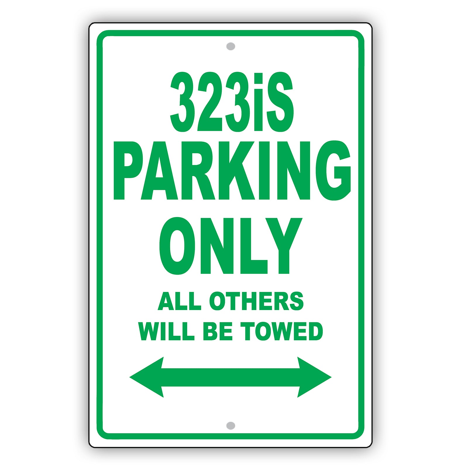 Bmw 323is Parking Only All Others Will Be Towed Aluminum Decor Garage Sign