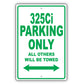 Bmw 325ci Parking Only All Others Will Be Towed Aluminum Decor Garage Sign