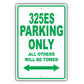 Bmw 325es Parking Only All Others Will Be Towed Aluminum Decor Garage Sign