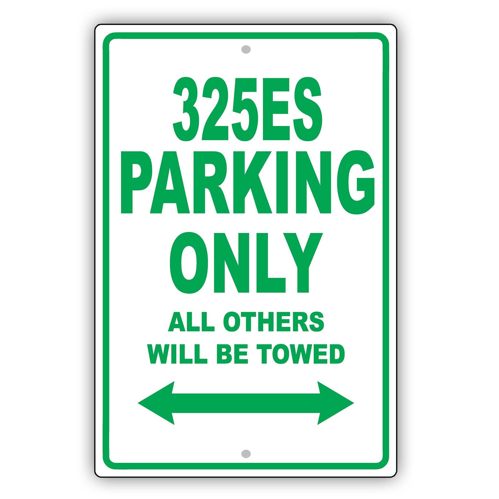 Bmw 325es Parking Only All Others Will Be Towed Aluminum Decor Garage Sign