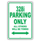 Bmw 328i Parking Only All Others Will Be Towed Aluminum Decor Garage Sign