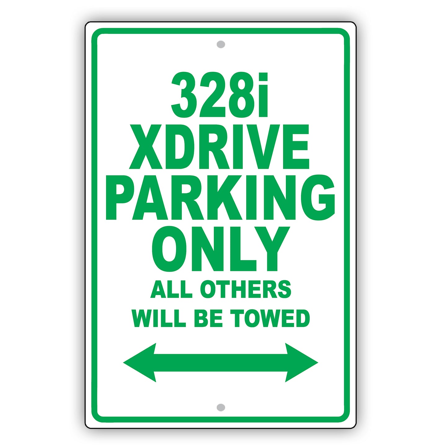 Bmw 328i Xdrive Parking Only All Others Will Be Towed Aluminum Decor Garage Sign