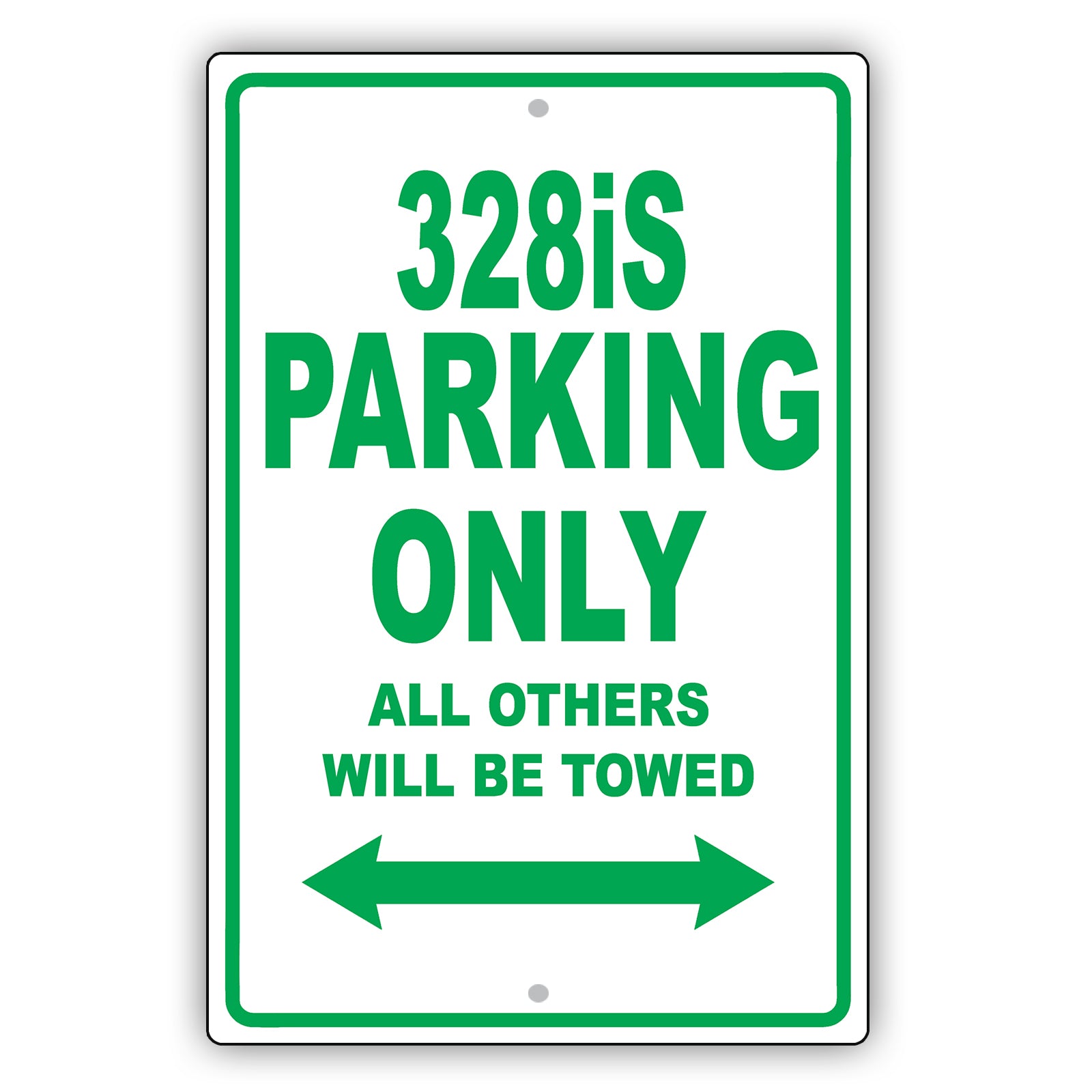 Bmw 328is Parking Only All Others Will Be Towed Aluminum Decor Garage Sign