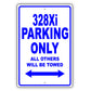 Bmw 328xi Parking Only All Others Will Be Towed Aluminum Decor Garage Sign