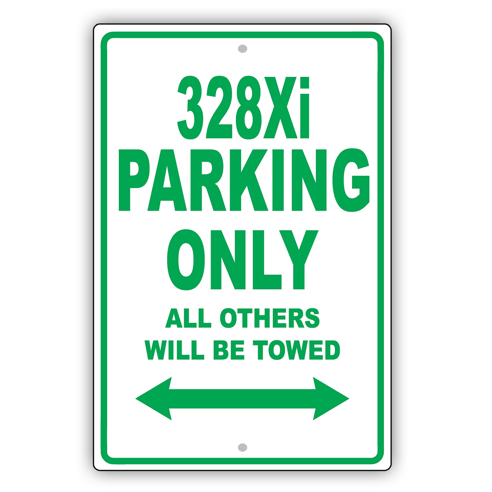 Bmw 328xi Parking Only All Others Will Be Towed Aluminum Decor Garage Sign