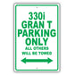 Bmw 330i Gran T Parking Only All Others Will Be Towed Aluminum Decor Garage Sign
