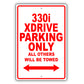 Bmw 330i Xdrive Parking Only All Others Will Be Towed Aluminum Decor Garage Sign