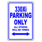 Bmw 330xi Parking Only All Others Will Be Towed Aluminum Decor Garage Sign