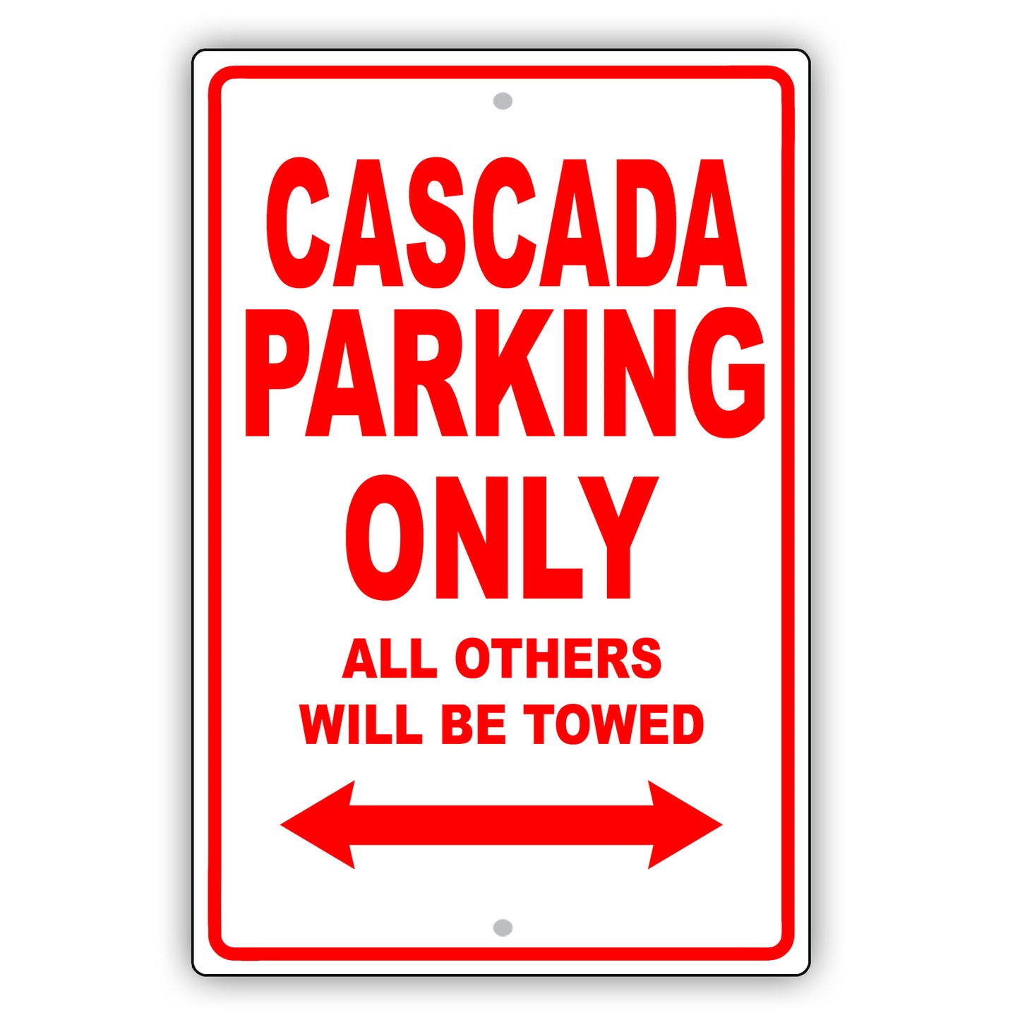 Buick Cascada Parking Only All Others Will Be Towed Aluminum Decor Garage Sign