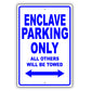 Buick Enclave Parking Only All Others Will Be Towed Aluminum Decor Garage Sign