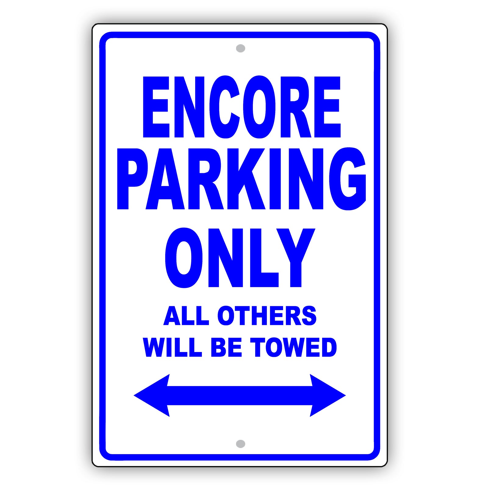 Buick Encore Parking Only All Others Will Be Towed Aluminum Decor Garage Sign