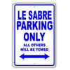 Buick Le Sabre Parking Only All Others Will Be Towed Aluminum Decor Garage Sign