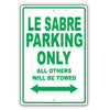 Buick Le Sabre Parking Only All Others Will Be Towed Aluminum Decor Garage Sign