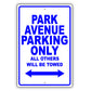 Buick Park Avenue Parking Only All Others Will Be Towed Aluminum Decor Garage Sign
