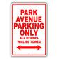 Buick Park Avenue Parking Only All Others Will Be Towed Aluminum Decor Garage Sign