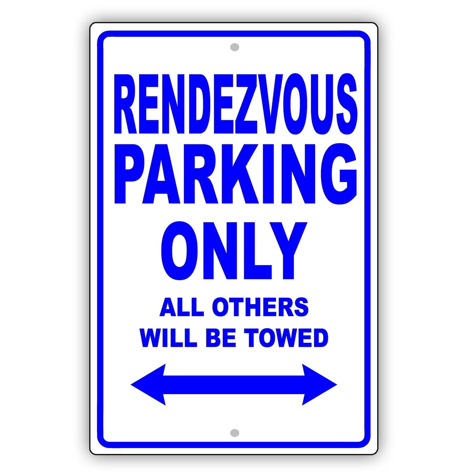 Buick Rendezvous Parking Only Others Will Be Towed Aluminum Decor Garage Sign