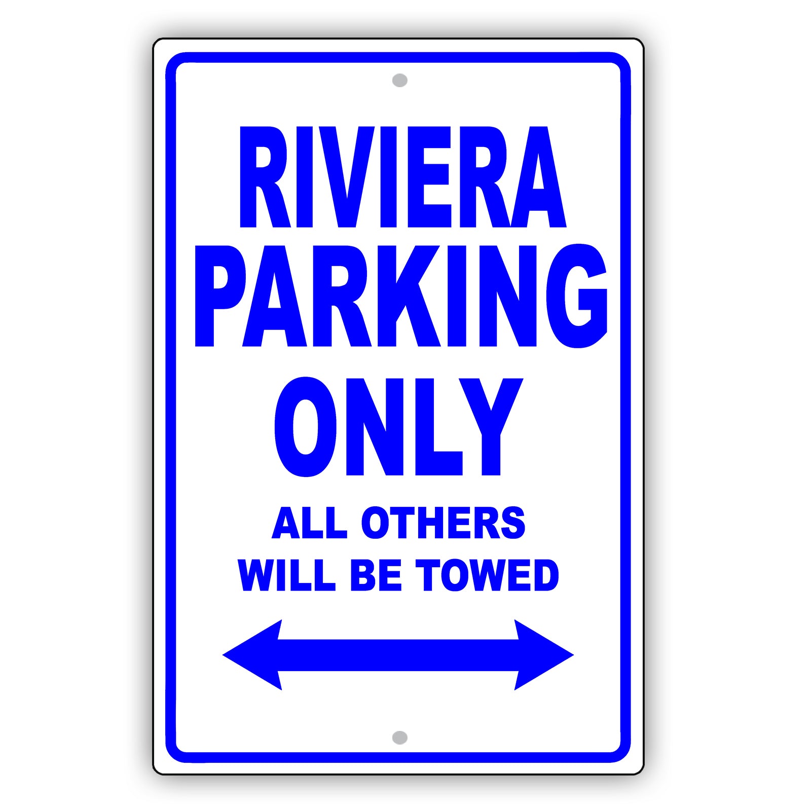 Buick Riviera Parking Only All Others Will Be Towed Aluminum Decor Garage Sign