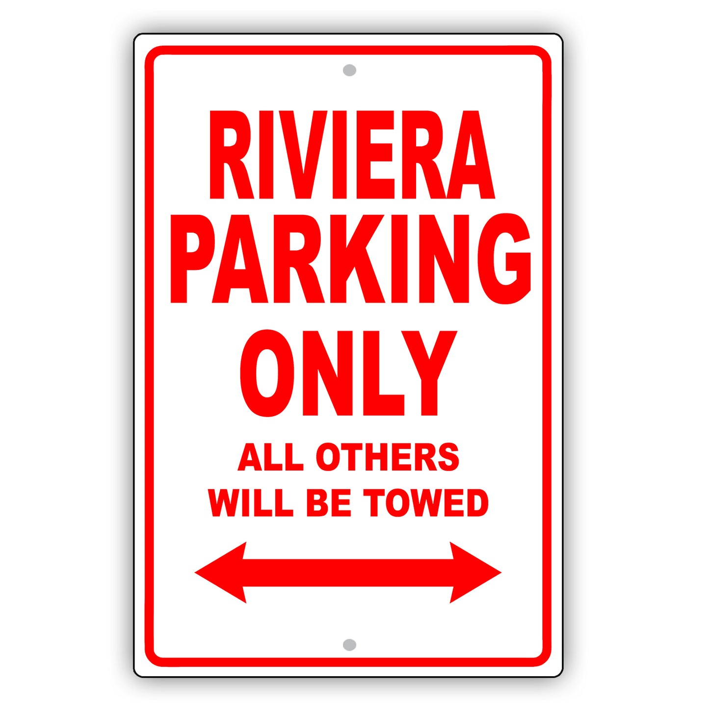Buick Riviera Parking Only All Others Will Be Towed Aluminum Decor Garage Sign