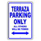Buick Terraza Parking Only All Others Will Be Towed Aluminum Decor Garage Sign