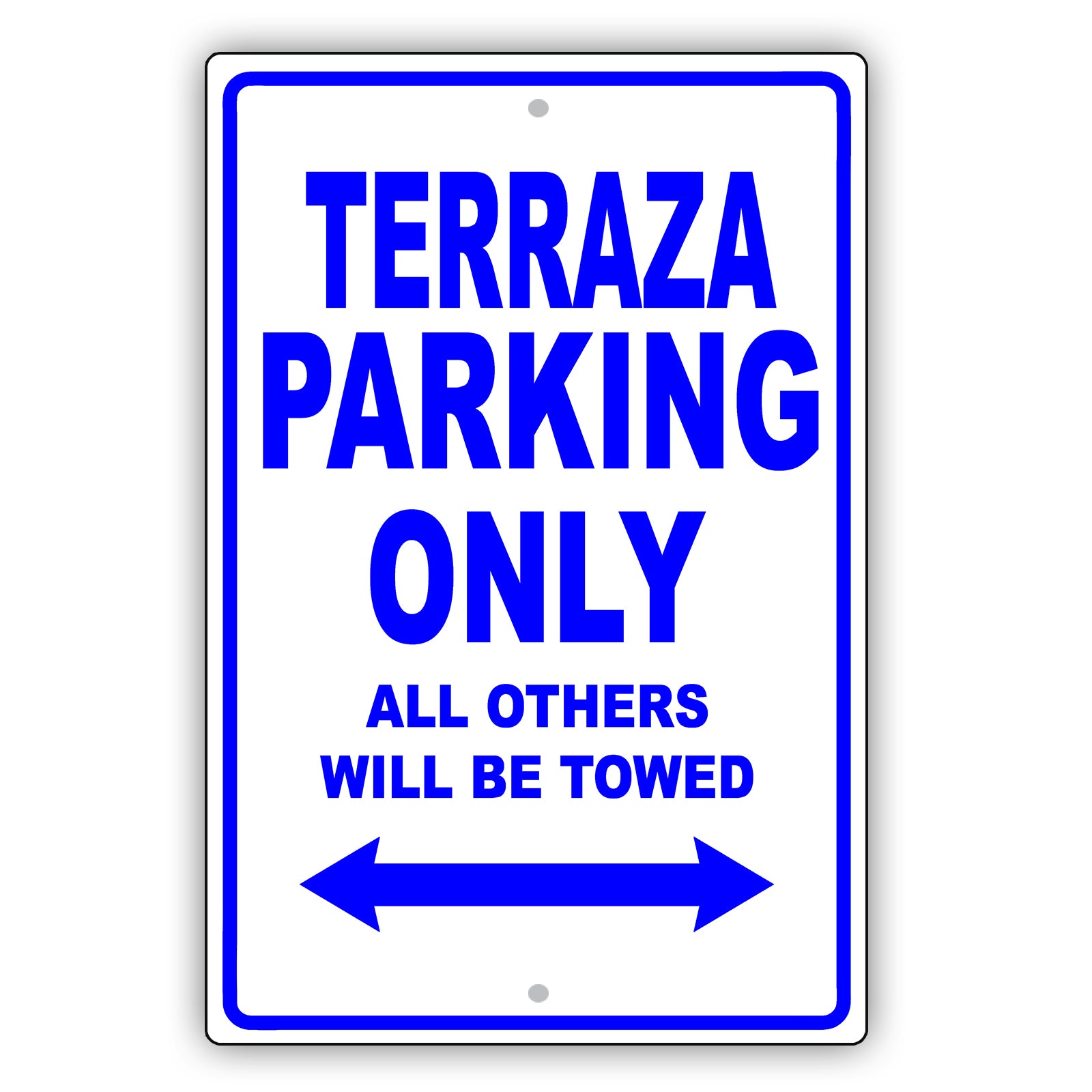 Buick Terraza Parking Only All Others Will Be Towed Aluminum Decor Garage Sign