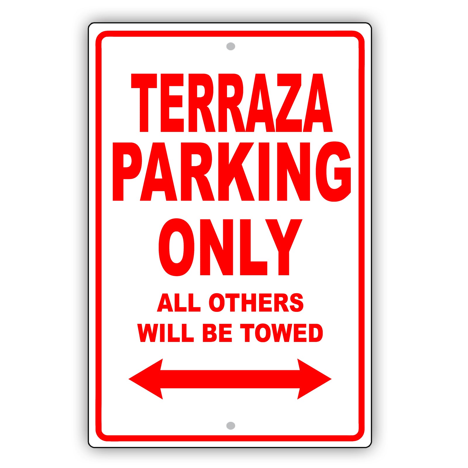 Buick Terraza Parking Only All Others Will Be Towed Aluminum Decor Garage Sign