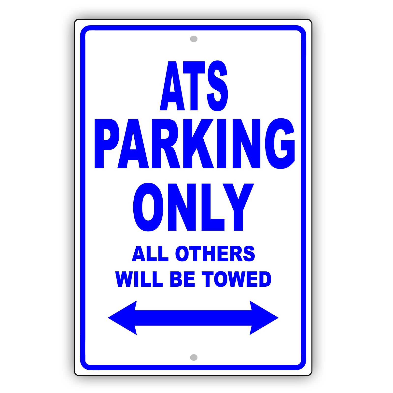 Cadillac Ats Parking Only All Others Will Be Towed Aluminum Decor Garage Sign