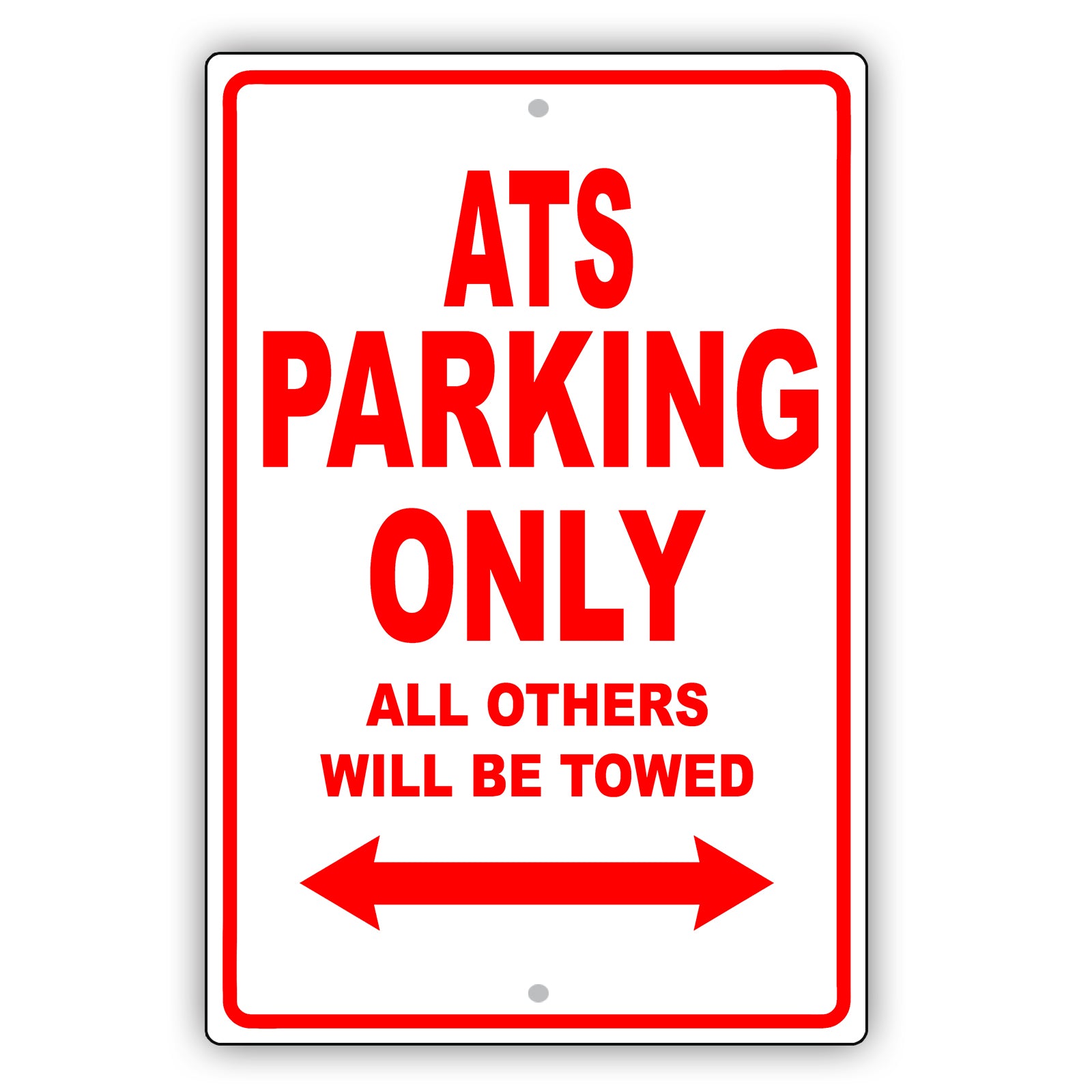 Cadillac Ats Parking Only All Others Will Be Towed Aluminum Decor Garage Sign