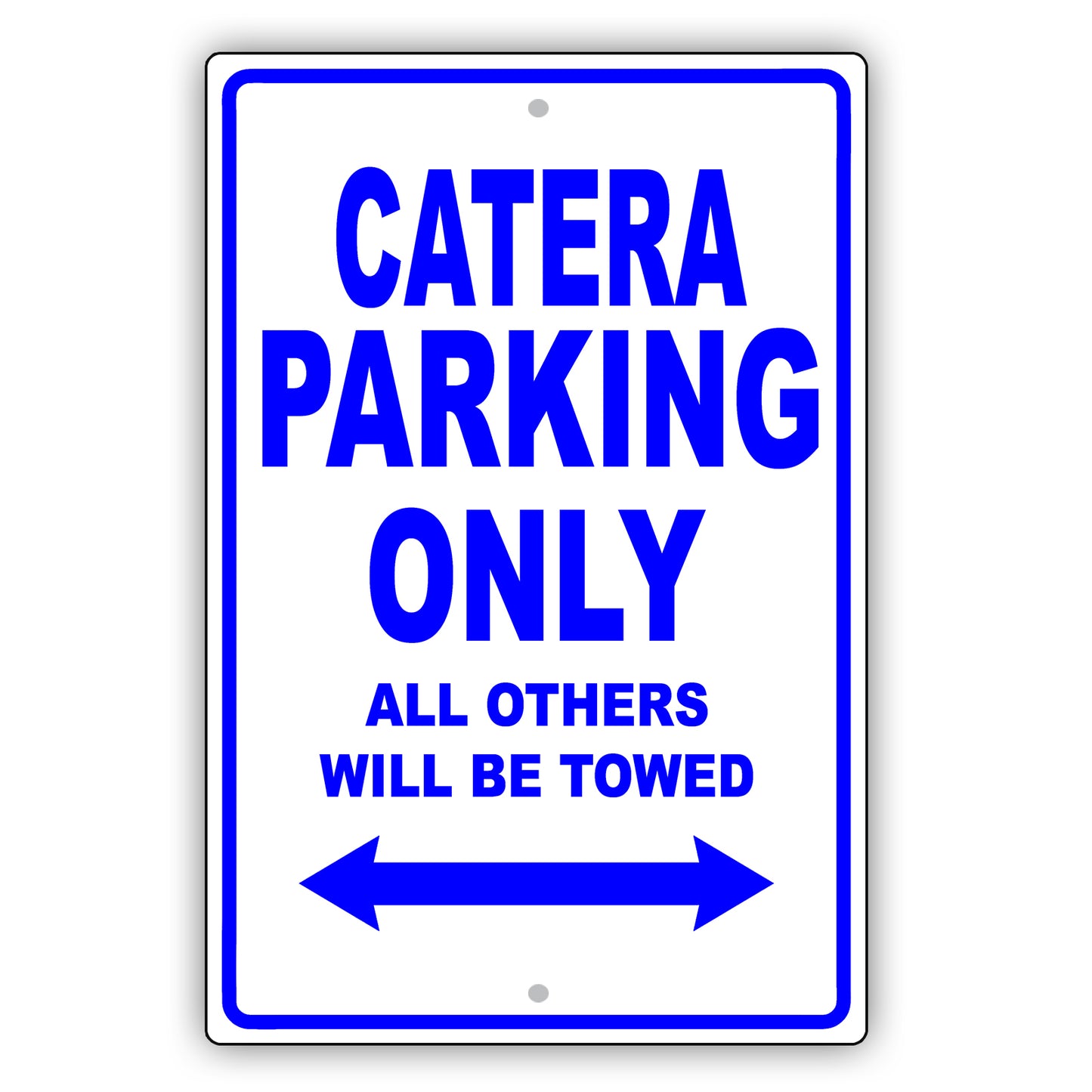Cadillac Catera Parking Only All Others Will Be Towed Aluminum Decor Garage Sign