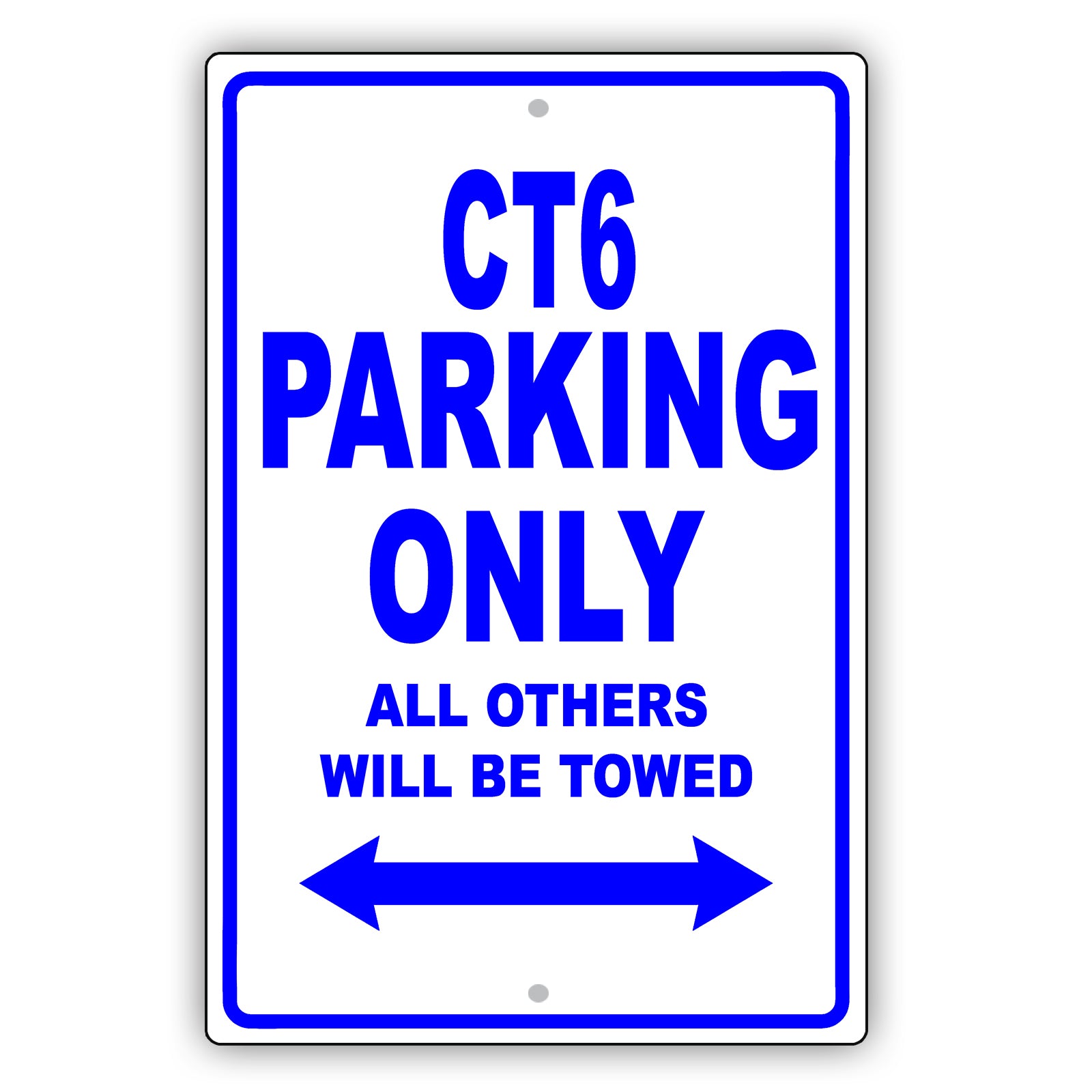 Cadillac Ct6 Parking Only All Others Will Be Towed Aluminum Decor Garage Sign