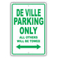 Cadillac De Ville Parking Only All Others Will Be Towed Aluminum Decor Garage Sign