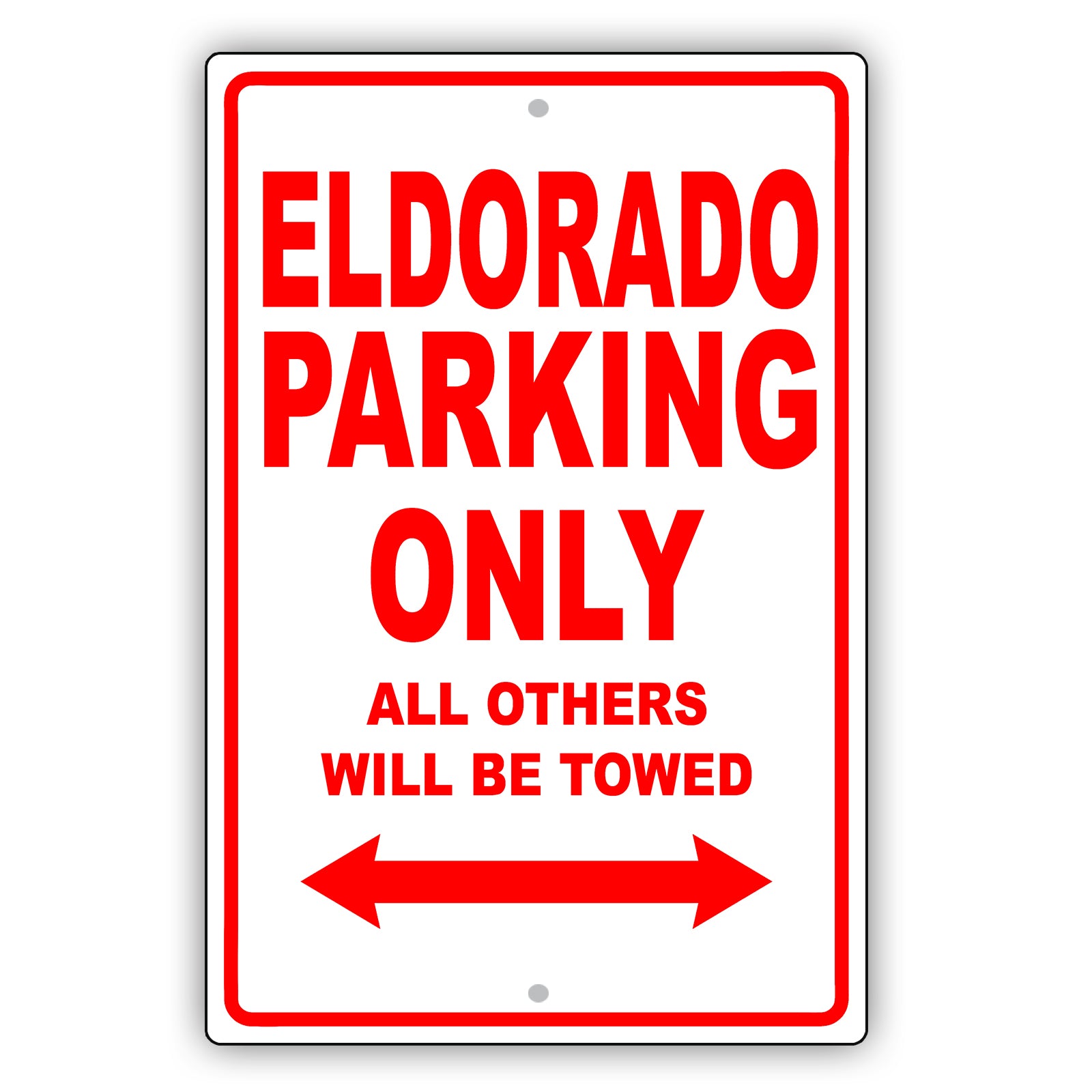 Cadillac Eldorado Parking Only All Others Will Be Towed Aluminum Decor Garage Sign