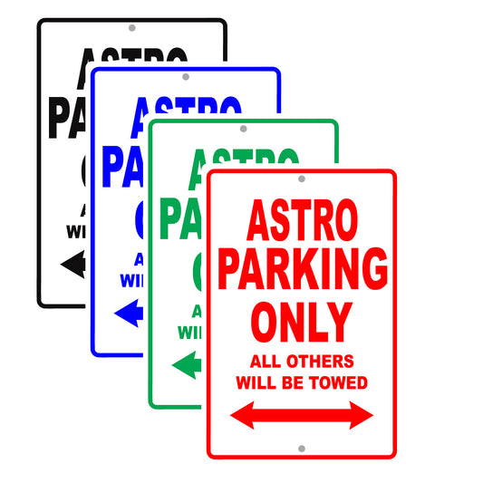 Chevrolet Astro Parking Only All Others Will Be Towed Aluminum Decor Garage Sign