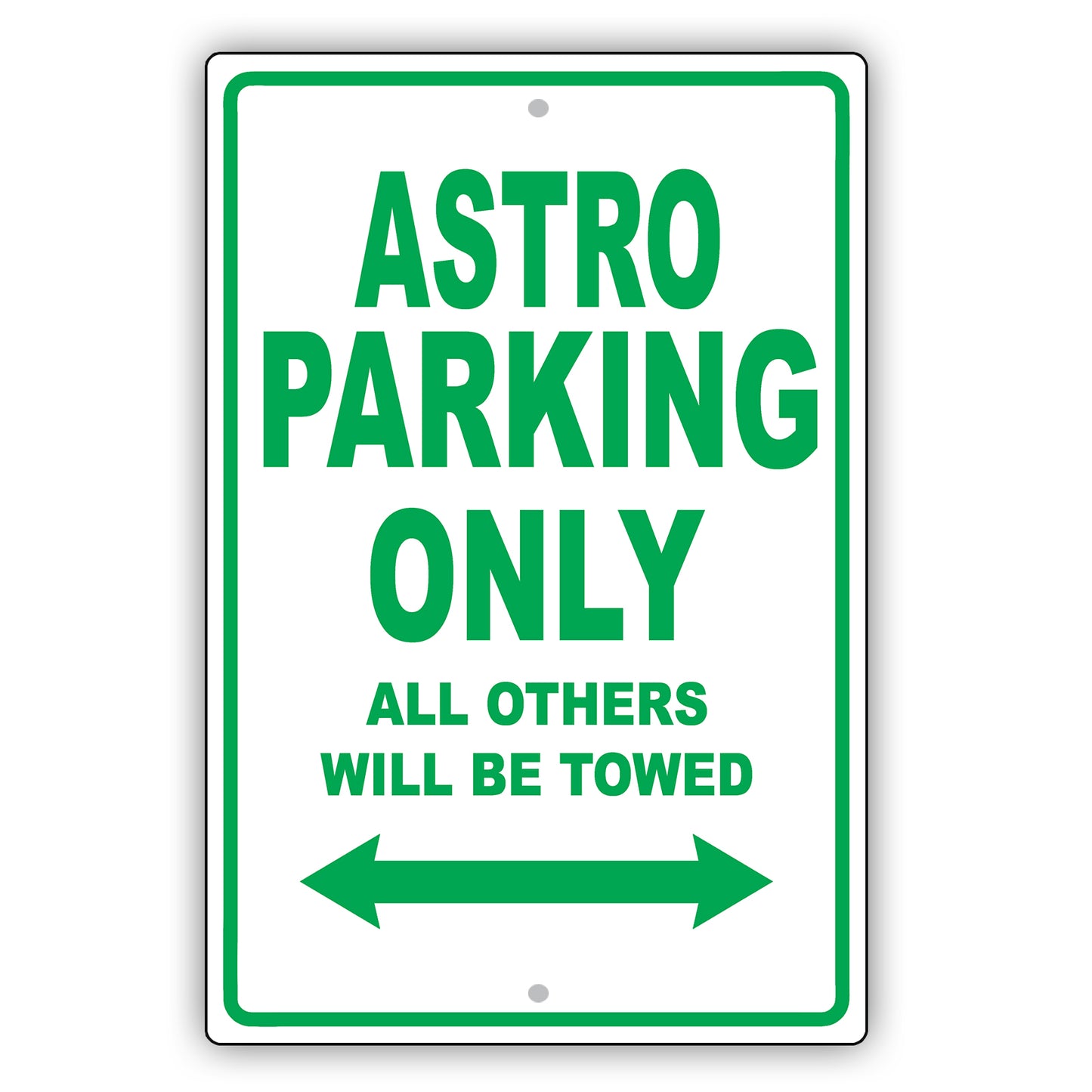 Chevrolet Astro Parking Only All Others Will Be Towed Aluminum Decor Garage Sign