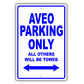 Chevrolet Aveo Parking Only All Others Will Be Towed Aluminum Decor Garage Sign