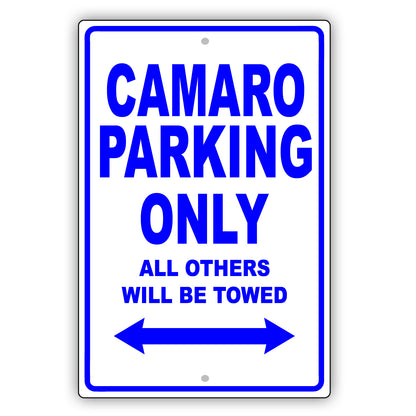 Chevrolet Camaro Parking Only Others Will Be Towed Aluminum Decor Garage Sign