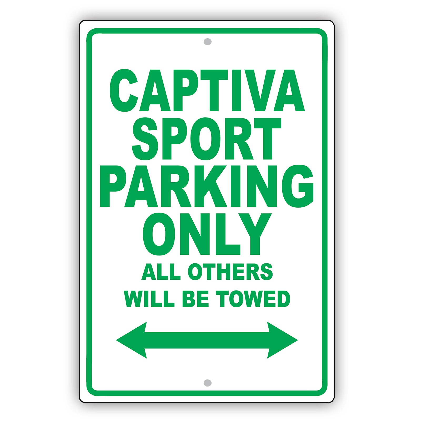 Chevrolet Captiva Sport Parking Only All Others Will Be Towed Aluminum Garage Sign
