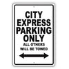 Chevrolet City Express Parking Only All Others Will Be Towed Aluminum Garage Sign