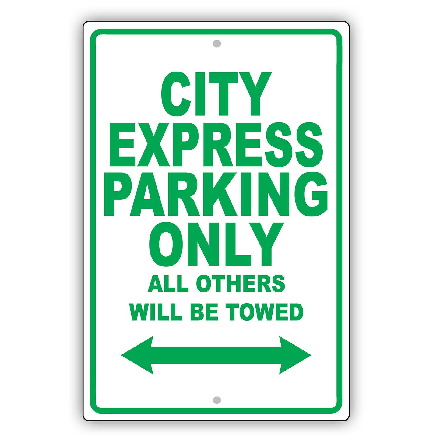 Chevrolet City Express Parking Only All Others Will Be Towed Aluminum Garage Sign