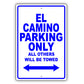 Chevrolet El Camino Parking Only All Others Will Be Towed Aluminum Decor Garage Sign