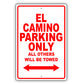 Chevrolet El Camino Parking Only All Others Will Be Towed Aluminum Decor Garage Sign