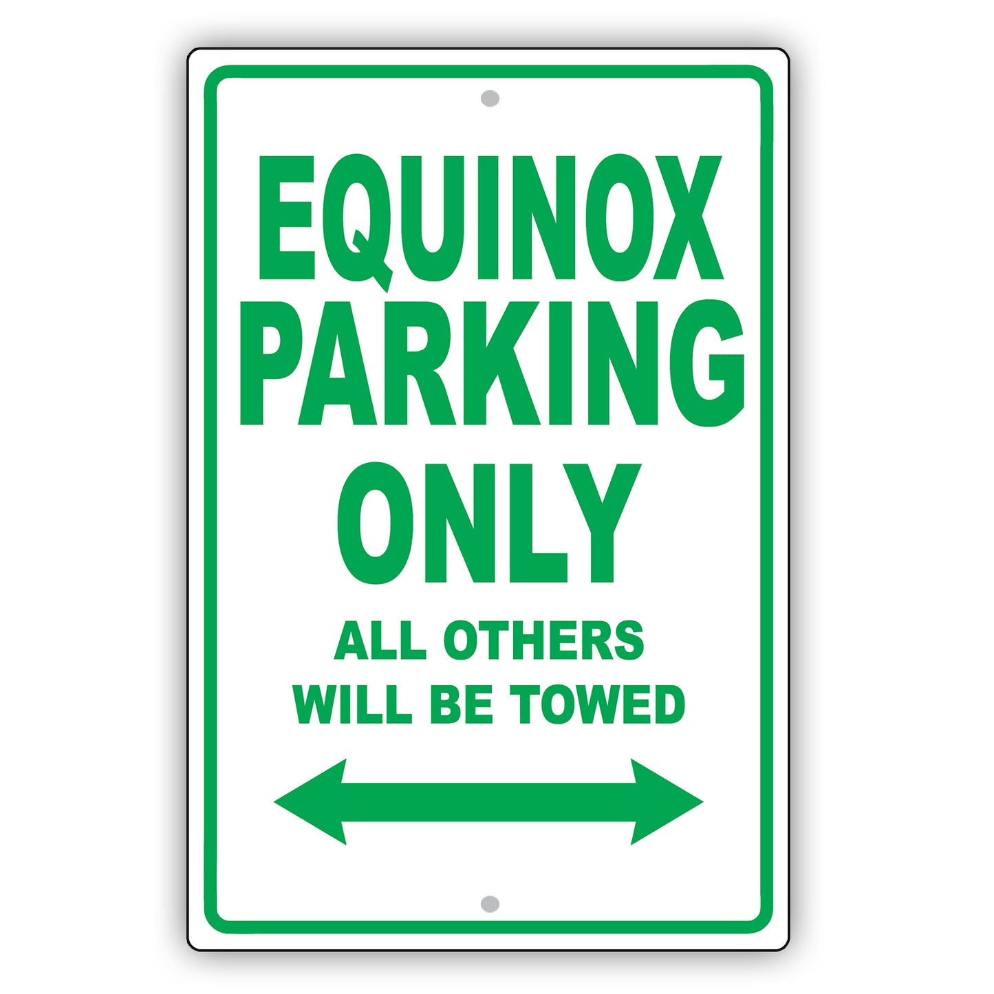 Chevrolet Equinox Parking Only All Others Will Be Towed Aluminum Decor Garage Sign